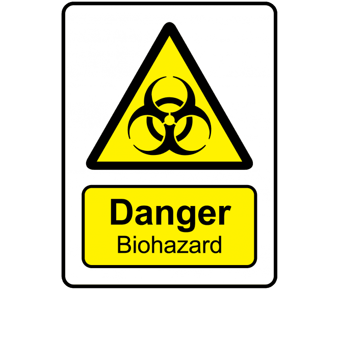 Danger Biohazard - Danger & Warning Labels